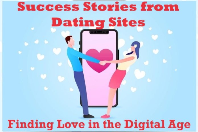 Finding Love in the Digital Age