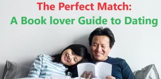 The Perfect Match: A Book lover Guide to Dating
