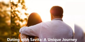 Dating with Savita: A Unique Journey of Connection and Understanding