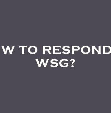 How to React to WSG